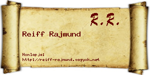 Reiff Rajmund névjegykártya